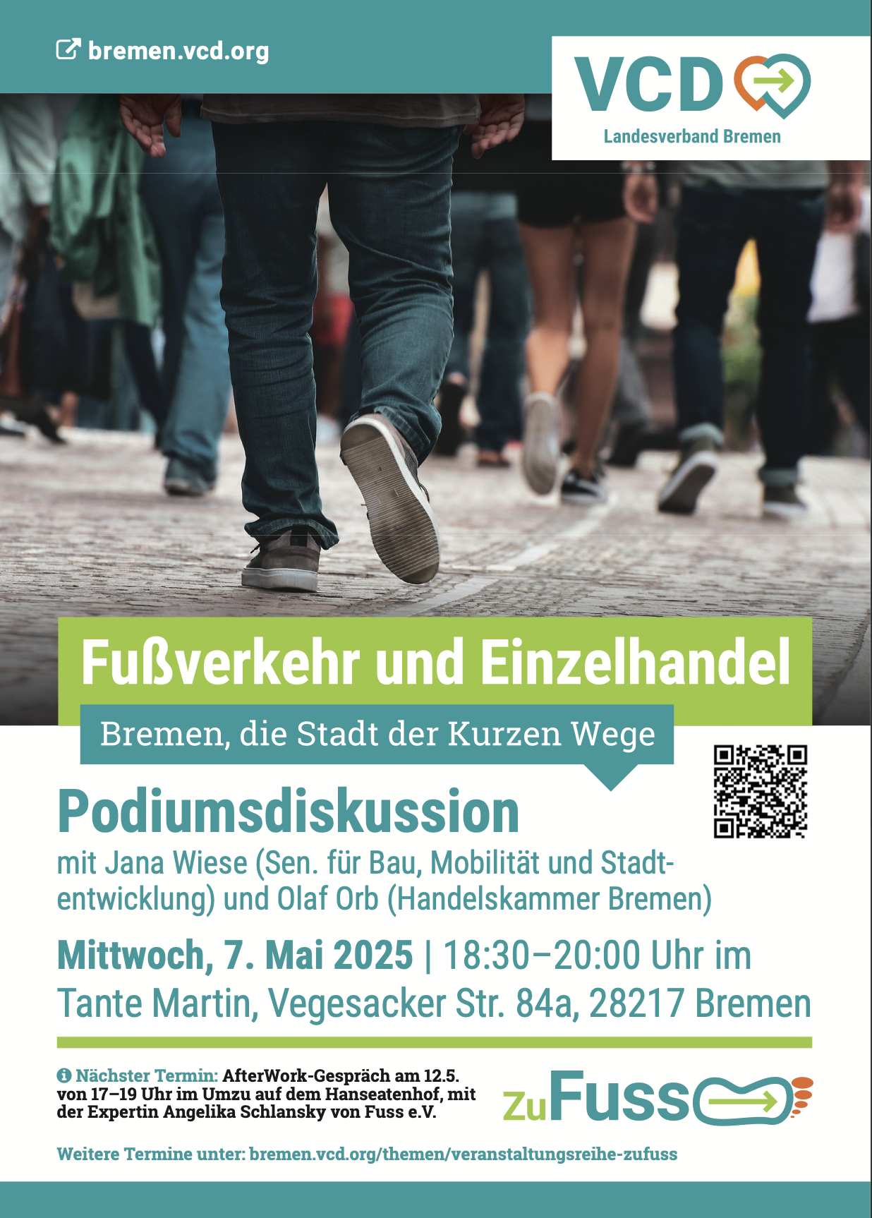 Plakat Zu Fuss 2 und 3 mit gehenden Menschen in einer Fußgängerzone nur halbe Körperansicht (wegen der raschen Abfolge im Mai). Jana Wiese fiel ungeplant aus; ihren Part übernahm kurzfristig der VCD